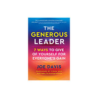 Berrett-Koehler Publishers The Generous Leader (inbunden, eng)