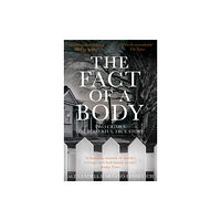 Pan Macmillan The Fact of a Body (häftad, eng)