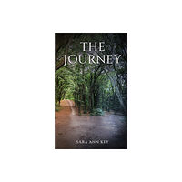 Austin Macauley Publishers The Journey (inbunden, eng)