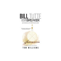 Austin Macauley Publishers Bill Tutte Codebreaker (häftad, eng)