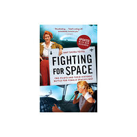 Grand Central Publishing Fighting for Space (häftad, eng)