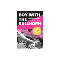 Fordham university press Boy with the Bullhorn (inbunden, eng)