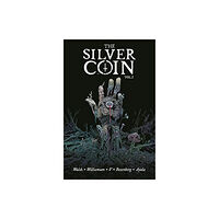 Image Comics The Silver Coin, Volume 2 (häftad, eng)