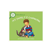 Hachette Children's Group A First Look At: Family Break-Up: My Family's Changing (häftad, eng)