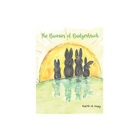 Austin Macauley Publishers The Bunnies of Badgerbrook (häftad, eng)