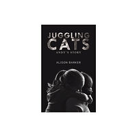 Austin Macauley Publishers Juggling Cats (häftad, eng)