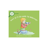 Hachette Children's Group A First Look At: Asthma: Why is it so Hard to Breathe? (häftad, eng)