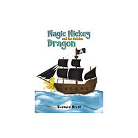 Austin Macauley Publishers Magic Mickey and the Golden Dragon (häftad, eng)