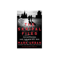 Pan Macmillan The Skripal Files (häftad, eng)