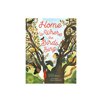 Simon & Schuster Home Is Where the Birds Sing (inbunden, eng)