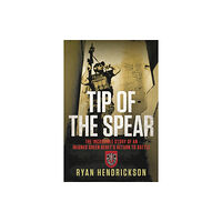 Little, Brown & Company Tip of the Spear (inbunden, eng)