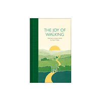 Pan Macmillan The Joy of Walking (inbunden, eng)