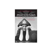 North Atlantic Books,U.S. Perdurabo, Revised and Expanded Edition (inbunden, eng)
