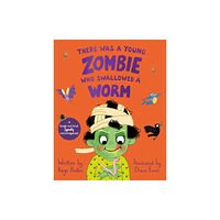Pan Macmillan There Was a Young Zombie Who Swallowed a Worm (häftad, eng)