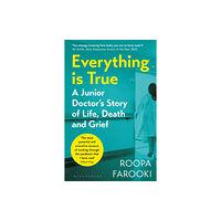 Bloomsbury Publishing PLC Everything is True (häftad, eng)