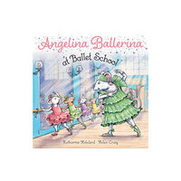 Simon & Schuster Angelina Ballerina at Ballet School (häftad, eng)
