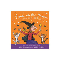 Pan Macmillan Room on the Broom Touch and Feel Book (bok, board book, eng)