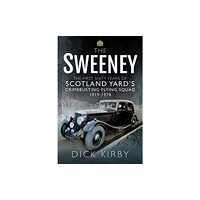 Pen & Sword Books Ltd The Sweeney: The First Sixty Years of Scotland Yard's Crimebusting (häftad, eng)