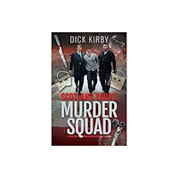 Pen & Sword Books Ltd Scotland Yard's Murder Squad (häftad, eng)
