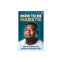 Ebury Publishing How to Be Narstie (häftad, eng)