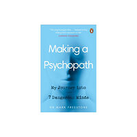 Ebury Publishing Making a Psychopath (häftad, eng)