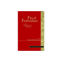 International Monetary Fund (IMF) Fiscal Federalism in Theory and Practice (häftad, eng)