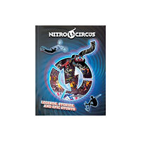 Cornerstone The Nitro Circus Annual (inbunden, eng)