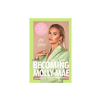 Ebury Publishing Becoming Molly-Mae (inbunden, eng)