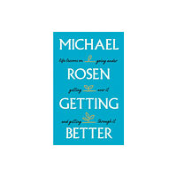 Ebury Publishing Getting Better (inbunden, eng)