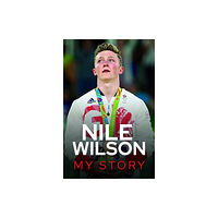 Pen & Sword Books Ltd Nile Wilson - My Story (häftad, eng)