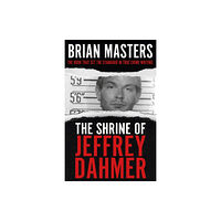 Hodder & Stoughton The Shrine of Jeffrey Dahmer (häftad, eng)