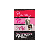 Hachette Books Ireland Nanny, Ma and me (häftad, eng)