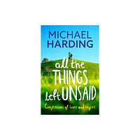 Hachette Books Ireland All the Things Left Unsaid (häftad, eng)