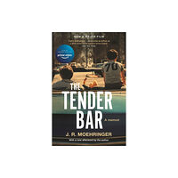 Hodder & Stoughton The Tender Bar (häftad, eng)