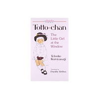 Kodansha America, Inc Totto Chan: The Little Girl at the Window (häftad, eng)
