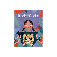 Kids Can Press Itzel And The Ocelot (inbunden, eng)