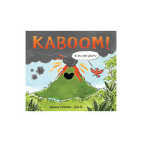 Kids Can Press Kaboom! A Volcano Erupts (inbunden, eng)