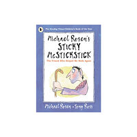 Walker Books Ltd Michael Rosen's Sticky McStickstick: The Friend Who Helped Me Walk Again (häftad, eng)