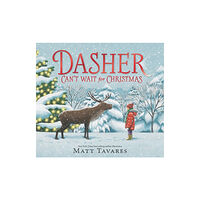 Walker Books Ltd Dasher Can't Wait for Christmas (inbunden, eng)