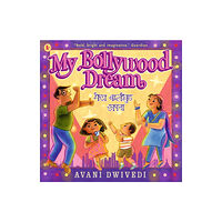 Walker Books Ltd My Bollywood Dream (häftad, eng)