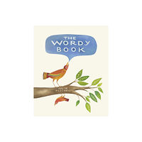 Enchanted Lion Books The Wordy Book (inbunden, eng)