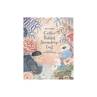Enchanted Lion Books Coffee, Rabbit, Snowdrop, Lost (inbunden, eng)