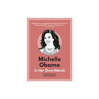 Surrey Books,U.S. Michelle Obama: In Her Own Words (inbunden, eng)