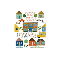 Roaring Brook Press School's First Day of School (inbunden, eng)