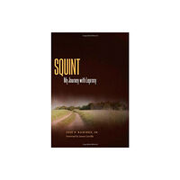 University Press of Mississippi Squint (inbunden, eng)