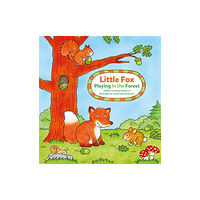 Clavis Publishing Little Fox. Playing in the Forest (bok, board book, eng)
