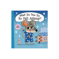 Clavis Publishing What Do You Do to Fall Asleep? (inbunden, eng)