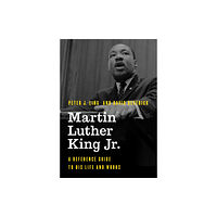 Rowman & littlefield Martin Luther King Jr. (inbunden, eng)