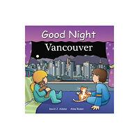 Our World of Books Good Night Vancouver (bok, board book, eng)