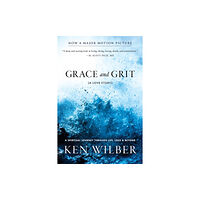 Shambhala Publications Inc Grace and Grit (häftad, eng)